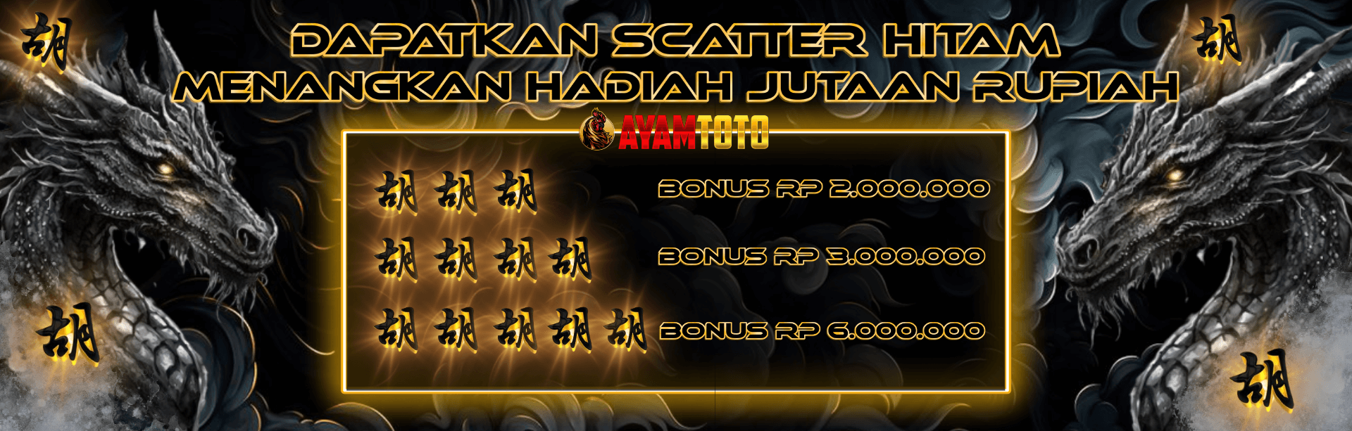 DAPATKAN SCATTER HITAM LANGSUNG DAPAT BONUS